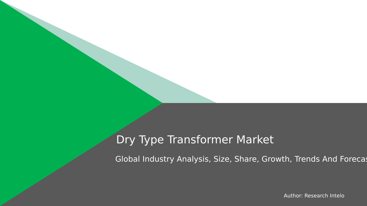 Dry Type Transformer Market Research Report 2033